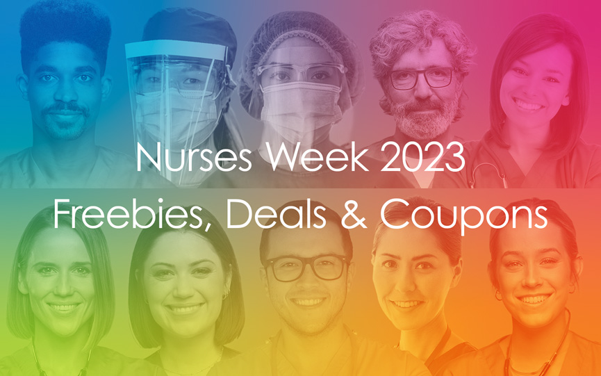 Accountable Healthcare 50+ Nurses Week 2023 Freebies, Deals & Coupons